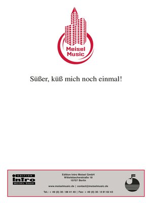 cover image of Süßer, küss mich noch einmal